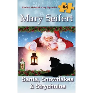 Santa, Snowflakes, & Strychnine