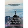 Inspirational Quotes and Sayings: A Voice Emanating from a Cancer Survivor
