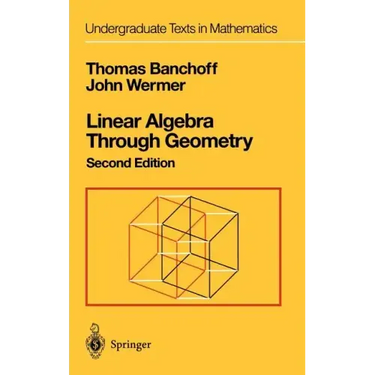 Linear Algebra Through Geometry