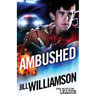 Ambushed: Mini Mission 2.5 (The Mission League)