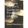 A Broke Person's Guide to Financial Literacy