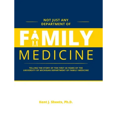 Not Just Any Department of Family Medicine
