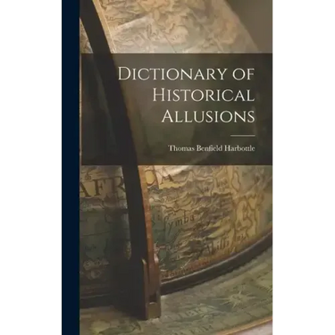 Dictionary of Historical Allusions