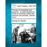 The law of suretyship and guaranty: as administered by courts of countries where the common law prevails. Volume 2 of 2