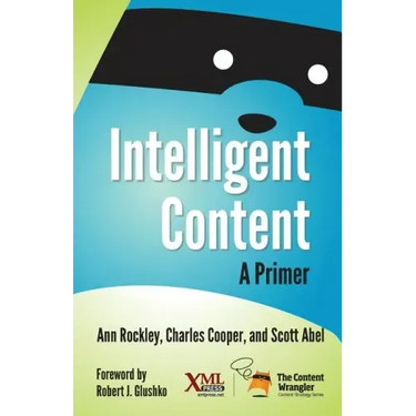 Intelligent Content: A Primer