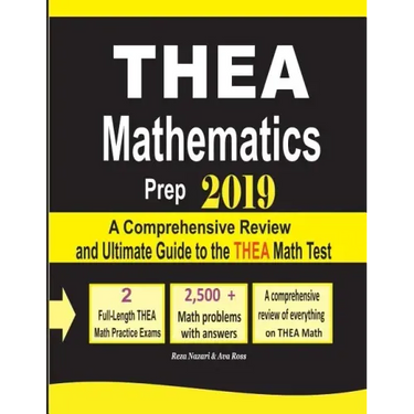THEA Mathematics Prep 2019: A Comprehensive Review and Ultimate Guide to the THEA Math Test