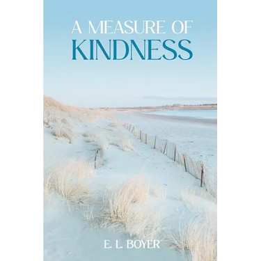 A Measure of Kindness