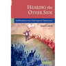 Hearing the Other Side: Deliberative Versus Participatory Democracy