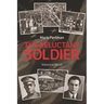 The Reluctant Soldier