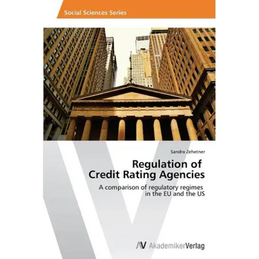 Regulation of Credit Rating Agencies