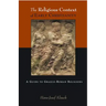 The Religious Context of Early Christianity: A Guide to Graeco-Roman Religions
