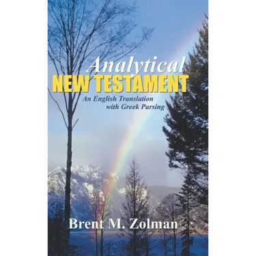 Analytical New Testament: An English Translation with Greek Parsing