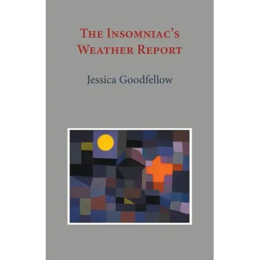 The Insomniac's Weather Report