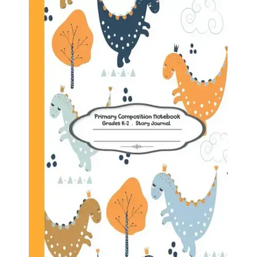 Primary Composition Notebook: Primary Composition Notebook Story Paper - 8.5"x11" - Grades K-2: Cute Little Dinosaur School Specialty Handwriting Pa