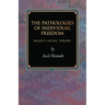 The Pathologies of Individual Freedom: Hegel's Social Theory