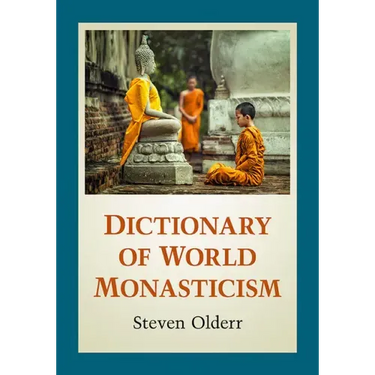 Dictionary of World Monasticism