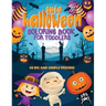Cute Halloween Coloring Book For Toddlers: 40 Big & Simple Designs, Witches, Candy, Pumpkins, Mummies and More! Ages 2-4, 8.5 x 11 Inches (21.59 x 27.
