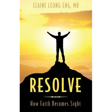 Resolve: How Faith Becomes Sight
