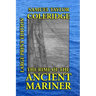 The Rime of the Ancient Mariner - Large Print Edition