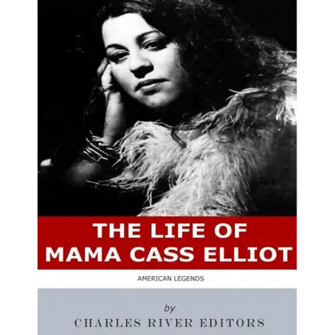 American Legends: The Life of Mama Cass Elliot