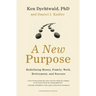 A New Purpose