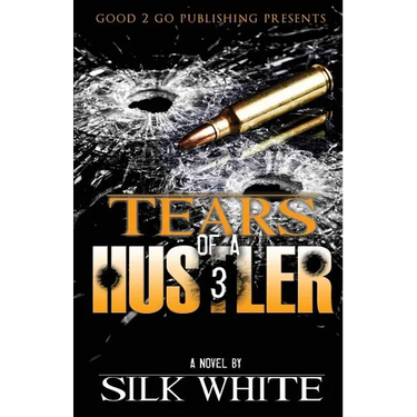 Tears of a Hustler PT 3