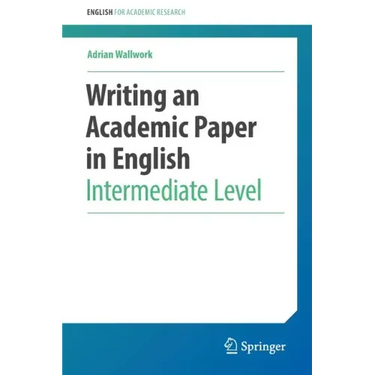 Writing an Academic Paper in English: Intermediate Level