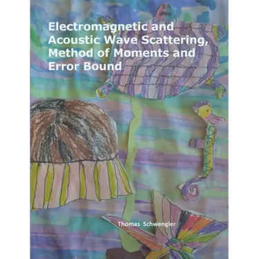 Electromagnetic and Acoustic Wave Scattering, Method of Moments and Error Bound