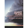 Hard Years - Antidotes to Authoritarians