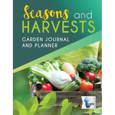Seasons and Harvests Garden Journal and Planner