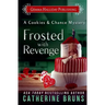 Frosted With Revenge
