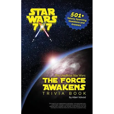 The Unofficial Star Wars: The Force Awakens Trivia Book