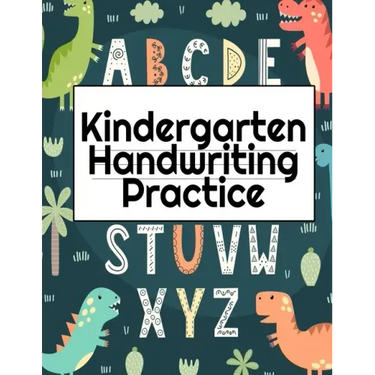 Kindergarten Handwriting Practice: A-Z Alphabet Writing With Cute Pictures - Draw & Doodle Board For First ABC Words - 8.5x11, 130 Pages Pre-K Tracing