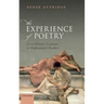 Experience of Poetry: From Homer's Listeners to Shakespeare's Readers