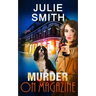 Murder on Magazine: A Skip Langdon Mystery
