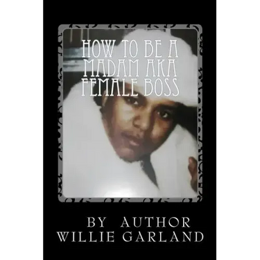 How to be a madam aka female boss