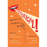 Hysterical!: Women in American Comedy
