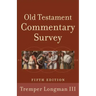 Old Testament Commentary Survey