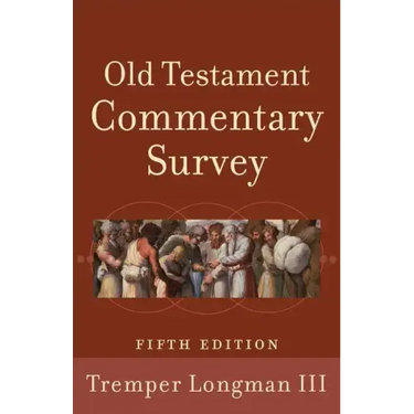 Old Testament Commentary Survey