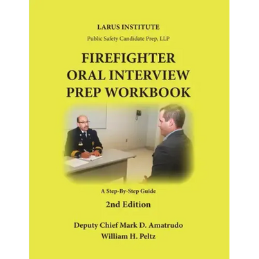 Firefighter Oral Interview Prep Workbook