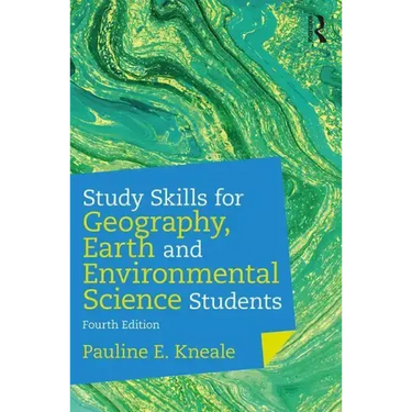 Study Skills for Geography, Earth and Environmental Science Students