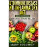 Autoimmune Disease Anti-Inflammatory Diet