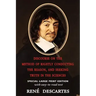 Discourse on the Method of Rightly Conducting the Reason, and Seeking Truth in the Sciences