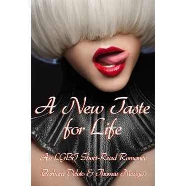 A New Taste for Life: An LGBT Short-Read Romance