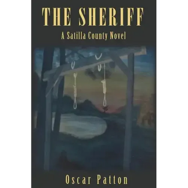 The Sheriff: A Satilla County Novel