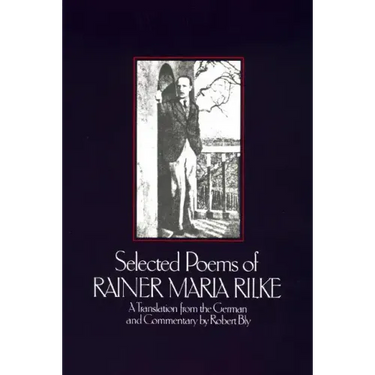 Selected Poems of Rainer Marie Rilke