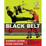 Black Belt Krav Maga: Elite Techniques of the World's Most Powerful Combat System