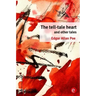 The tell-tale heart and other tales