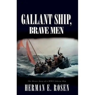 Gallant Ship, Brave Men