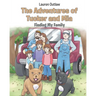 The Adventures of Tucker and Mia: Finding My Family